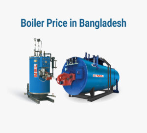 Read more about the article Steam Boiler Price in Bangladesh: Comprehensive Guide for 2024